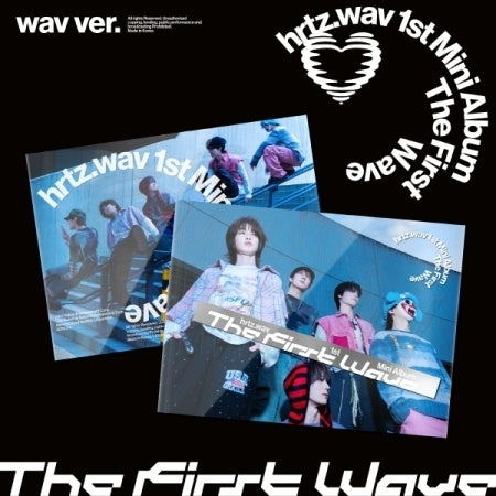 HRTZ.WAV - [THE FIRST WAVE] 1st Mini Album WAV Version