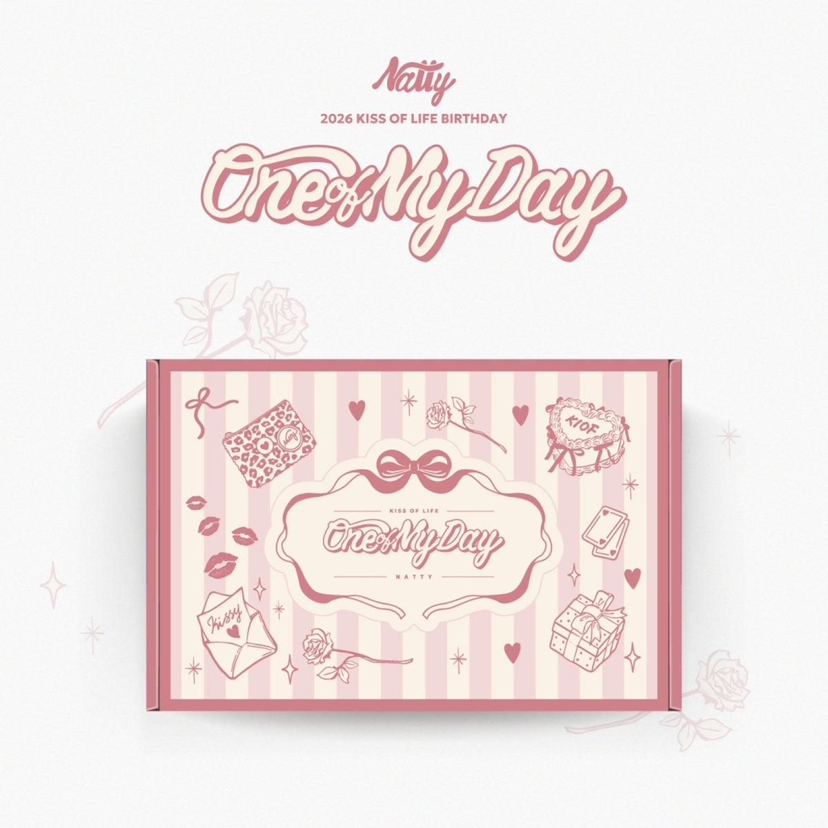 KISS OF LIFE - [One of My Day] (2026 BIRTHDAY MD NATTY EDITION