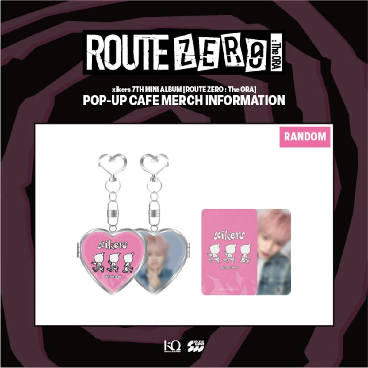 xikers - [ROUTE ZERO: The ORA] (POP-UP STORE MD HEART MIRROR