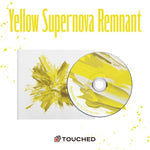 TOUCHED - [YELLOW SUPERNOVA REMNANT] EP Album