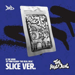 (PRE-ORDER) B THE HOOD - [THE REAL DEAL] 1st Mini Album SLICE Version
