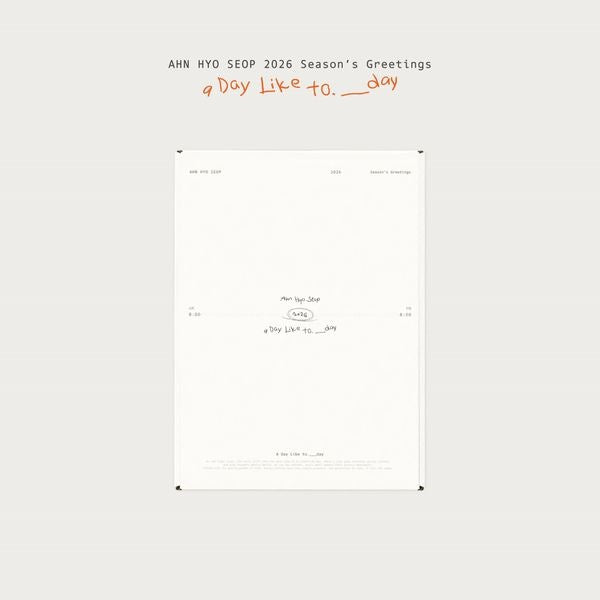AHN HYO SEOP - [A Day Like to.___day] 2026 Season's Greetings