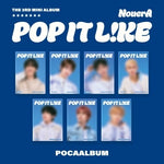 NOUERA - [POP IT LIKE] 3rd Mini Album POCAALBUM MIRAKU Version