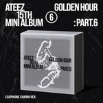 (PRE-ORDER) ATEEZ - [GOLDEN HOUR : PART.6] 15th Mini Album EARPHONE CHARM Version