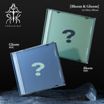(PRE-ORDER) ChRocktikal - [BLOOM & GLOOM] 1st Mini Album BLOOM Version