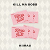 KIIRAS - [KILL MA BO$$] 1st Mini Album POCA KURUMI Version
