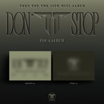 (PRE-ORDER) TEEN TOP - [DON'T STOP] 11th EP Album POCAALBUM STAGE Version