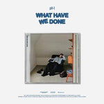 PH-1 - [WHAT HAVE WE DONE] 3rd Album