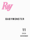 Ray (JAPAN) - 2026.11 BABYMONSTER