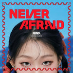 NINA - [NEVER AFRAID] 1st Mini Album