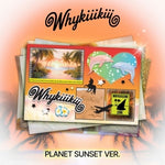 (PRE-ORDER) KiiiKiii - [WHYKIIIKIII] EP Album PLANET SUNSET Version