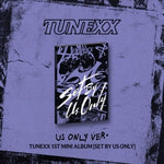 TUNEXX - [SET BY US ONLY] 1st Mini Album US ONLY Version