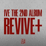 (PRE-ORDER) IVE - [REVIVE+] 2nd Album 2 Version SET