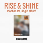 (PRE-ORDER) JOOCHAN - [RISE & SHINE] 1st Single Album EVER Version