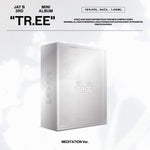 (PRE-ORDER) JAY B - [TR.EE] 3rd Mini Album MEDITATION Version