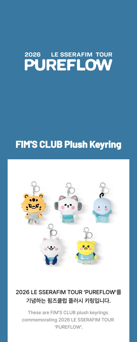 LE SSERAFIM - [PUREFLOW] (2026 TOUR OFFICIAL MD FIM'S CLUB Plush K