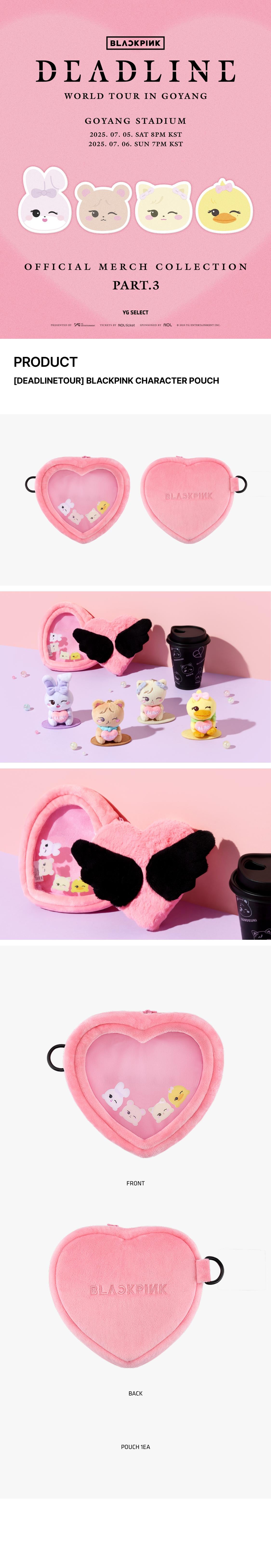 BLACKPINK ソウルコン MD DEADLINE キャラクター ポーチ 💕 BLACKPINK MERCH DEADLINE 💕 BINDER $1,200 💕 POUCH $1,200