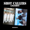 LNGSHOT - [SHOT CALLERS] EP Album MAGAZINE Version