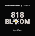 (PRE-ORDER) GD - [818 BLOOM] PEACEMINUSONE X OXFORD Limited Edition