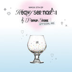NMIXX - [Heavy Serenade] POP-UP STORE MD GOBLET GLASS