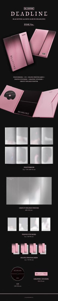 BLACKPINK - [DEADLINE] (3rd Mini Album 4 Version (BLACK + PINK +
