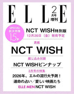 (PRE-ORDER) ELLE (JAPAN) - 2026.02 NCT WISH Special Edition