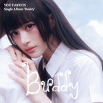 (PRE-ORDER) YOU DAYEON - [BUDDY] Single Album POCAALBUM Version