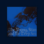 LIM HYUN SIK - [The Young Man and the Deep Sea] 2nd Mini Album LP