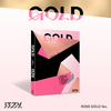 ITZY - [GOLD] STANDARD ROSE GOLD Version