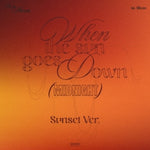 (PRE-ORDER) IN A MINUTE - [WHEN THE SUN GOES DOWN : MIDNIGHT] 1st Album SUNSET Version