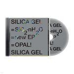 (PRE-ORDER) SILICA GEL - [SiO2.nH2O] EP Album