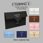 CLOSE YOUR EYES - [ETERNALT] 1st Mini Album POCA ALBUM KENSHIN Version