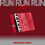 (LUCKY DRAW) DRAGON PONY - [RUN RUN RUN] EP Album RED Version