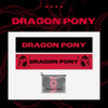 Dragon Pony - [1st Anniversary] MD SLOGAN