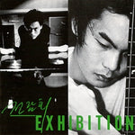 EXHIBITION - [VOL.1]