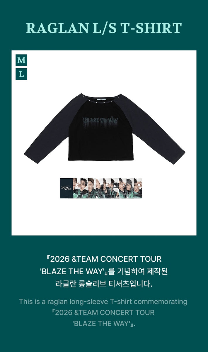 &TEAM K Tシャツ tour &TEAM - [BLAZE THE WAY] 2026 CONCERT TOUR OFFICIAL MD RAGLAN L/S T