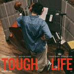 DAEHO KIM - [TOUGH LIFE]