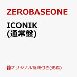 (PRE-ORDER) ZEROBASEONE - [ICONIK] JAPAN SPECIAL EP Album REGULAR EDITION