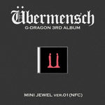 G-DRAGON - [ÜBERMENSCH] 3rd Album MINI JEWEL VER.1 (NFC)
