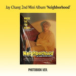 JAY CHANG - [NEIGHBORHOOD] 2nd Mini Album PHOTOBOOK Version