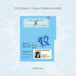 (PRE-ORDER) KIK5O - [X (FEAT. SOMIN OF KARD)] Single Album PLVE Version