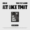 GENBLUE - [ACT LIKE THAT] 1st EP Album EVER MUSIC Version