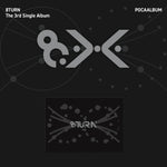8TURN - [8.X] 3rd Single Album POCAALBUM Version