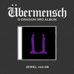 G-DRAGON - [ÜBERMENSCH] 3rd Album JEWEL VER.8