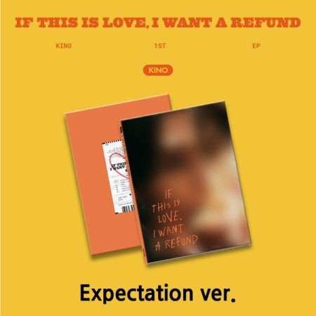 kino❤️ KINO - [If this is love, I want a refund] 1st EP Album