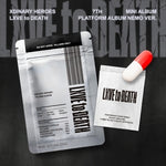 (PRE-ORDER) XDINARY HEROES - [LXVE TO DEATH] 7th Mini Album PLATFORM ALBUM NEMO Version