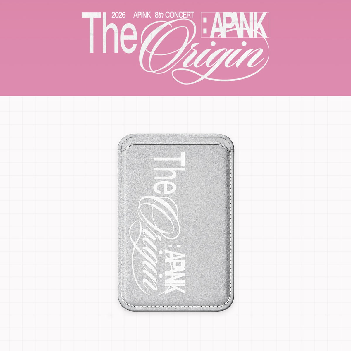 APINK - [The Origin : APINK] (8th Concert MD MAGNETIC CARD WALLET