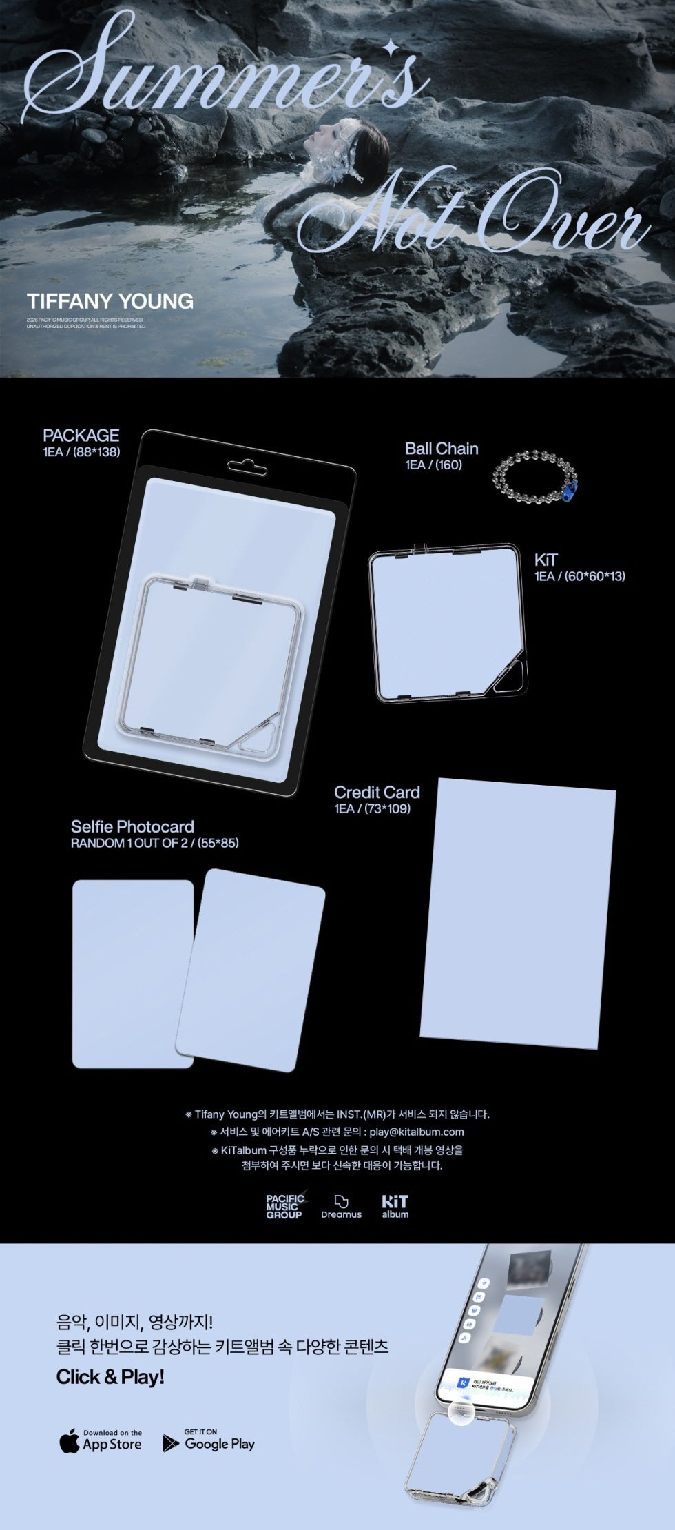 [Details] 1. PACKAGE 2. KIT 3. Ball Chain 4. Selfie Photocard 5. Credit Card “Summer’s Not Over” is a song that captures t...