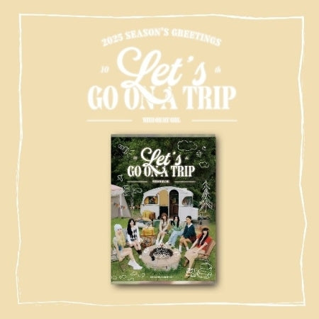 OH MY GIRL - [LET'S GO ON A TRIP] 2025 SEASON'S GREETINGS