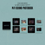 CHA EUN-WOO - [ENTITY] 1st Mini ALBUM M/V BEHIND PHOTOBOOK OFFICIAL MD FILM PHOTO SET
